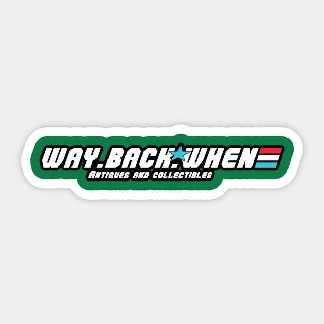 Way back Hero Sticker by Waybackwhen